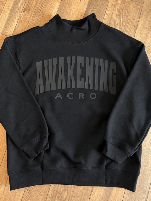 AWAKENING ACRO BLACK ON BLACK MOCK SWEATSHIRT