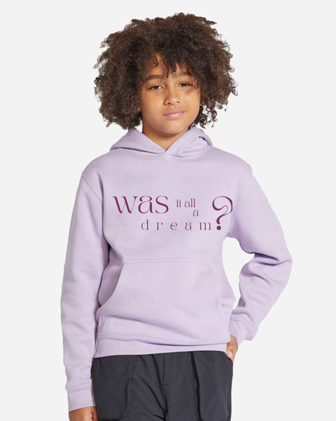 LHNF Was it all a dream? Lavender Hoodie - ADULT AND YOUTH