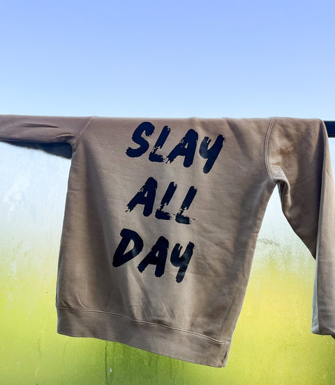 SLAY ALL DAY HOODIE