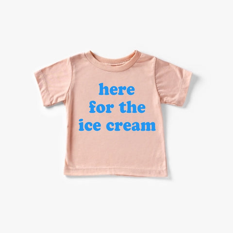 HERE FOR THE ICE CREAM TEE