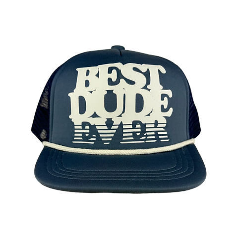 BEST DUDE EVER HAT